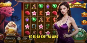 nổ hũ ăn khế trả vàng