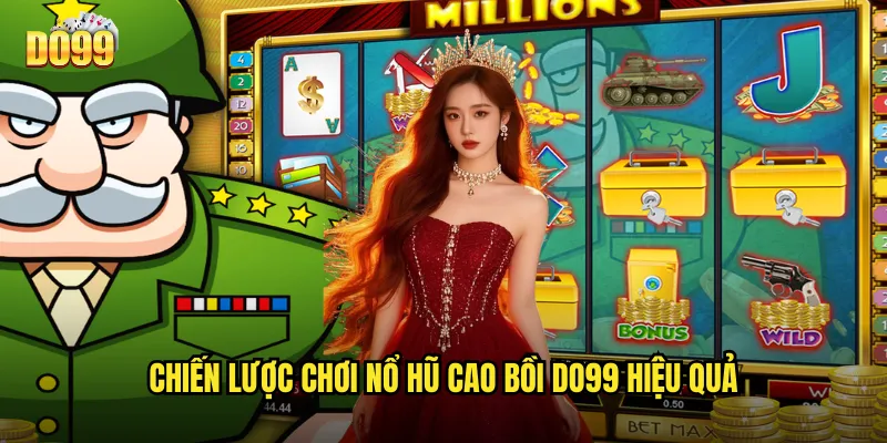 Chiến lược chơi nổ hũ cao bồi do99 hiệu quả