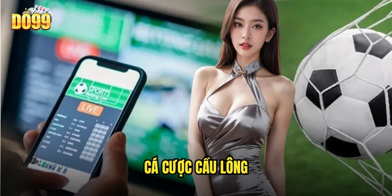 Cá cược cầu lông