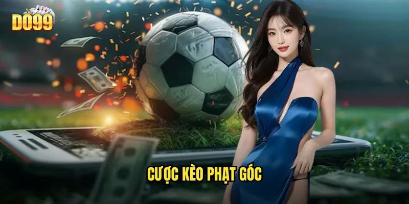 Cược Kèo Phạt Góc